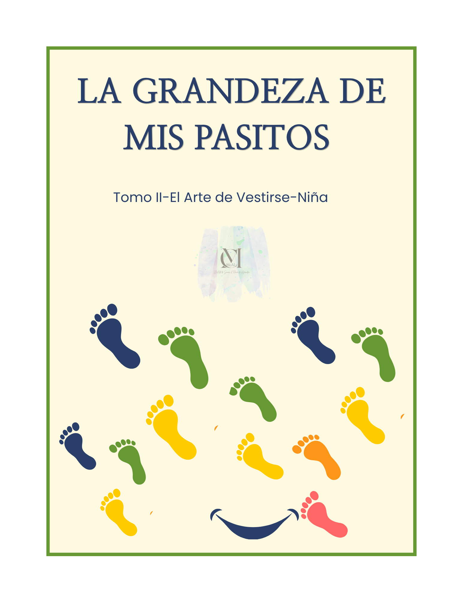 La Grandeza De Mis Pasitos- Tomo II- El Arte de Vestirse (Digital - Niña)