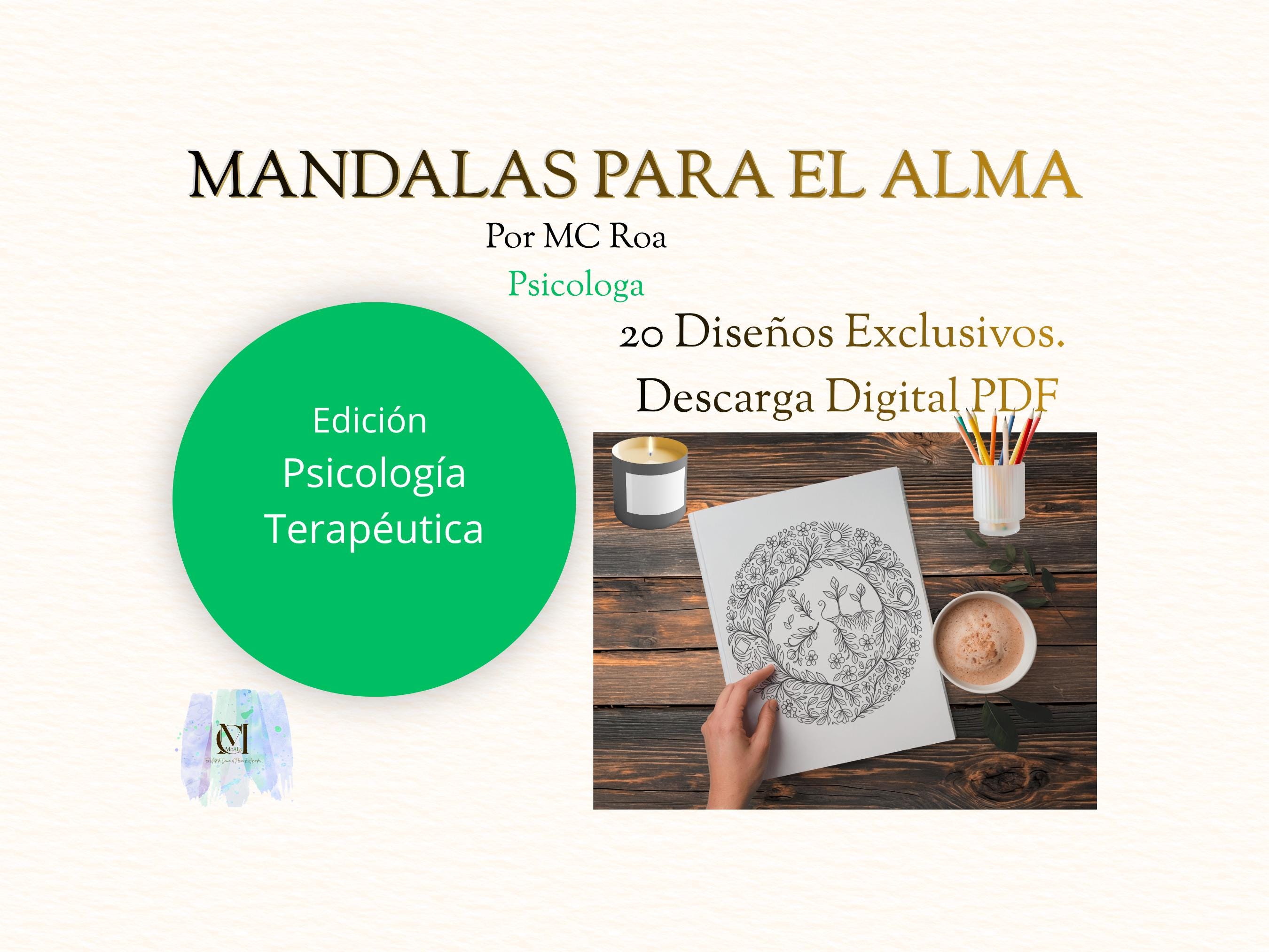 Mandalas Para el Alma PDF: Libro de Colorear Terapéutico para Adultos, Arteterapia y Mindfulness por Psicóloga